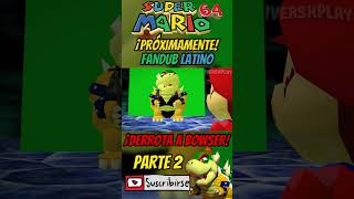 Super Mario Derrota a Bowser fandub parody [upl. by Atirehc]