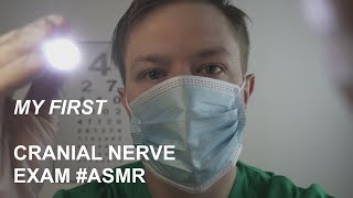 ASMR Cranial Nerve Exam Softspoken Medical Roleplay [upl. by Nasia]