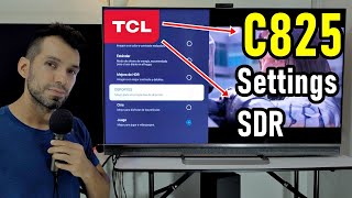 TCL C825 Mini LED Configuraciones de Imagen Recomendadas  PRIMERA PARTE [upl. by Petunia981]