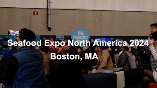 Sights of Seafood Expo North America 2024 [upl. by Eidde789]