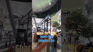 Sahara mall Sharja Entrance and Exit [upl. by Notsniw]