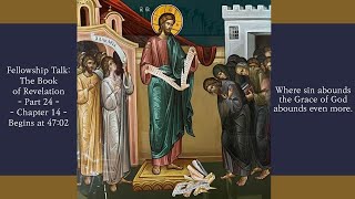 Paraklesis to the Theotokos amp Fellowship Talk The Book of Revelation  Part 24 10102024 [upl. by Euqinamod]