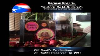 German Rosario nos interpreta quotHistoria De Mi Guitarraquot [upl. by Eidnyl350]