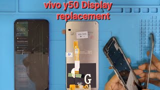 Vivo Y50 Lcd replacement vivo y50 Display restoration Vivo y50 teardown [upl. by Burris]