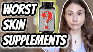 10 SUPPLEMENTS THAT MAY BE CAUSING YOUR SKIN PROBLEMS  Dr Dray [upl. by Gaylene]