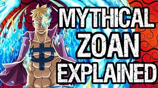 Mythical Zoan Fruits Explained  One Piece Discussion  Tekking101 [upl. by Lipscomb]