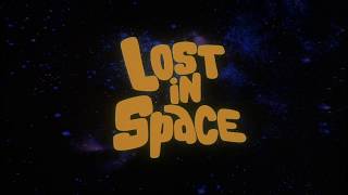 Lost in Space Opening and Closing Themes 1965  1968 HD [upl. by Llenahs]