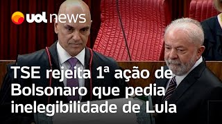 Lula e TSE Tribunal rejeita primeira ação de Bolsonaro que pedia inelegibilidade de Lula [upl. by Asenaj]