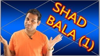 Shad bala in Vedic Astrology part 16 6 fold strenght Rashi Bal [upl. by Godfry]