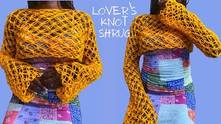 Lover’s Knot Crochet Shrug [upl. by Cowey]