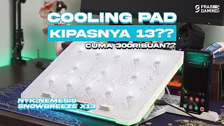 COOLINGPAD BARU amp HIGH SPECS DARI NYK  NYK SNOWBREEZE X13 😎 [upl. by Hwang]