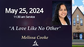 May 25 2024  A Love Like No Other by Melissa Cooke [upl. by Leoy]