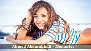 Ahmed Abdurahimli  Memories [upl. by Eenat684]