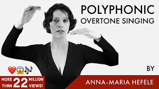 POLYPHONIC OVERTONE SINGING  by AnnaMaria Hefele [upl. by Nol]