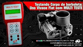 Como testar o corpo de borboleta do Uno Vivace Fiat  Microcar Multi Test [upl. by Mackey]