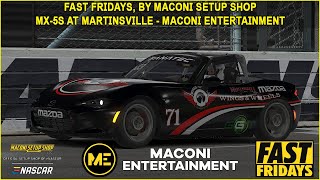 Fast Fridays Presented by Maconi Setup Shop MX5s at Martinsville  Maconi Entertainment [upl. by Tenn]