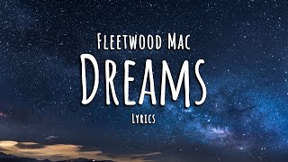 Fleetwood Mac  Dreams Lyrics [upl. by Teriann]