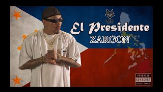 Zargon  El Presidente Official Music Video [upl. by Gilmer13]