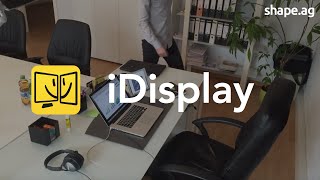 iDisplay [upl. by Aridnere]