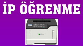 Lexmark Yazıcı İp Öğrenme Nasıl Yapılır [upl. by Nytsuj]