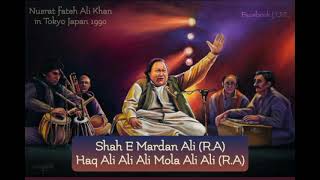 Haq Ali Ali mola Ali Ali Nusrat fateh Ali Khan  live in Tokyo Japan 1990 [upl. by Rosalynd]