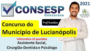 Windows 10  Concurso MUNICÍPIO DE LUCIANÓPOLIS  Banca CONSESP  Nível Superior  Informática [upl. by Xila]