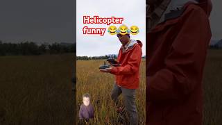 Helicopter funny 🤣🤣🤣 shorts helicopter [upl. by Gordie]