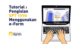 Penyampaian SPT 1770 Menggunakan e Form espt eform pajak rudikonsultan spttahunan spt1770 [upl. by Lozar]