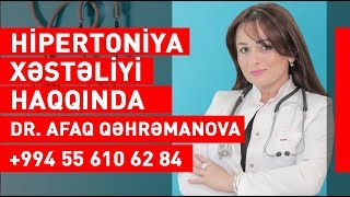 Hipertoniya xesteliyi haqqinda Dr Afaq Qehremanova Kardioloq  MedplusTV [upl. by Gabbert]