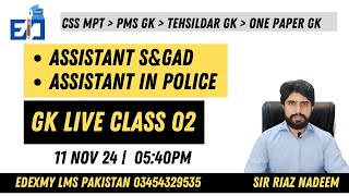 Past Papers Discussion of Assistant SampGAD  Assistant Police  GK Live Class [upl. by Eikciv]