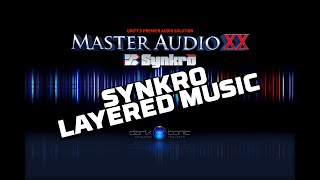 Master Audio Synkro  layered music tutorial HD [upl. by Vassell767]