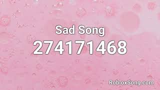 Sad Song Roblox ID  Music Code [upl. by Elliven]