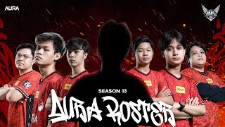 PEMAIN BARU YANG PALING DITUNGGU  OFFICIAL ROSTER AURA FIRE MPL S13 [upl. by Aisset]