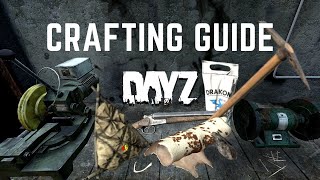 Beginners Crafting Guide for DayZ [upl. by Kerk]