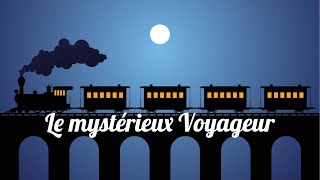 Livre audio  Le mystérieux Voyageur Maurice Leblanc [upl. by Clarisse905]