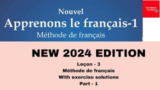 Nouvel Apprenons le français1 Méthode de français NEW 2024 EDITION Leçon3 Part1 [upl. by Normi]