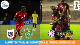 RUMBO AL 2026 PANAMÁ Y COSTA RICA INICIAN CON BUEN PIE EL SALVADOR NO PUDO CON PUERTO RICO [upl. by Nahtanoy782]