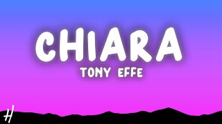 Tony Effe  CHIARA TestoLyrics [upl. by Acsirp]