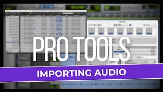 How to import audio into a Pro Tools session [upl. by Cia]