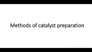 Catalyst preparation [upl. by Zeba]