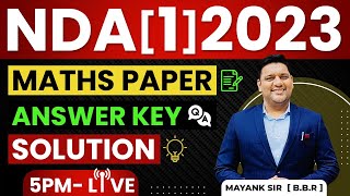 NDA PAPER SOLUTION 2023  NDA 1 2023 ANSWER KEY SOLUTION  FULL PAPER ANALYSIS NDA 1 2023 [upl. by Blackwell]