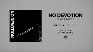 No Devotion quotDeath Rattlequot [upl. by Stelle]