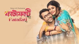 Fatafati Bengali Full Movie  ফাটাফাটি মুভি Abir Chatterjee Ritabhari Chokrobarty HD Facts amp Story [upl. by Yllet]