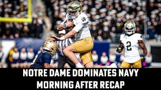 Notre Dame Routes Navy Heads Into The Bye Looking For More  Morning After Recap [upl. by Reppiks37]