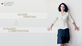 Sound Painting amp Dynamic Composition Your voice  body  Music [upl. by Roxanne]