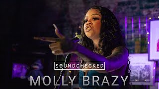 Molly Brazy Performs quotBoss Upquot Live  SoundChecked [upl. by Mines]