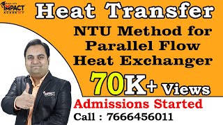 NTU Method for Parallel Flow Heat Exchanger  Heat Transfer  zafarsir freeengineeringcourses [upl. by Prudence]