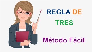 Cómo resolver REGLA DE TRES SIMPLE  MÉTODO FÁCIL Y RÁPIDO [upl. by Hitchcock]