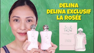 PARFUMS DE MARLY  DELINA • DELINA EXCLUSIF • LA ROSÉE  PHILIPPINES 🇵🇭 [upl. by Aulea]