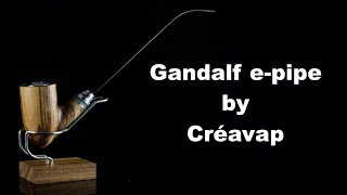 Gandalf epipe by Créavap [upl. by Eelanaj372]